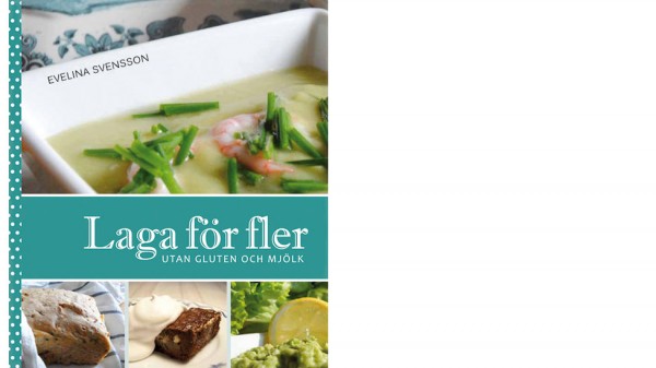 kokbok utan gluten och mjölk kokbok utan gluten och mjölk
