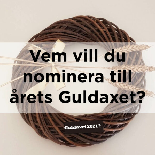 Nu har nomineringen till årets Guldaxet öppnat!